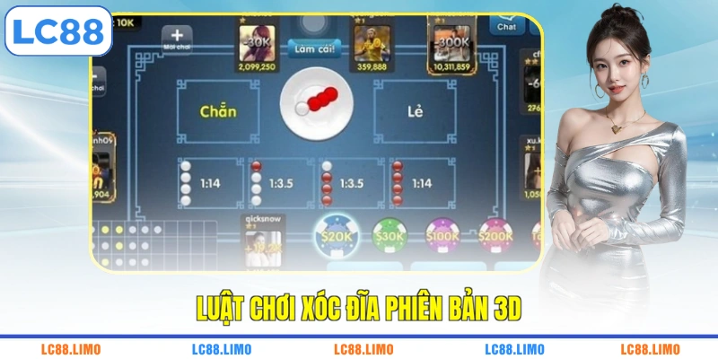 Luật chơi xóc đĩa phiên bản 3D